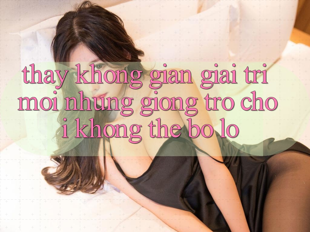 Thấy không gian giải trí mới: Những giống trò chơi không thể bỏ lỡ Thấy không gian giải trí mới: Những giống trò chơi không thể bỏ lỡ