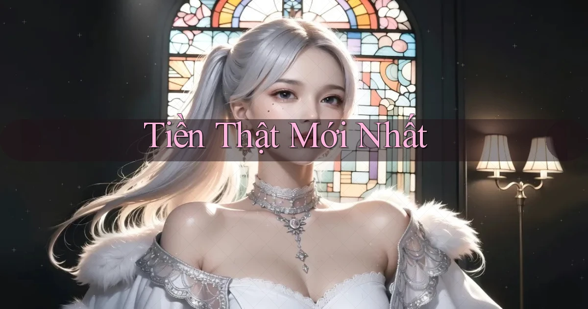 Tiền thật Mới nhất